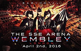 「BABYMETAL 英国ウェンブリーアリーナ単独公演開催決定 歓喜のメンバーコメント到着」