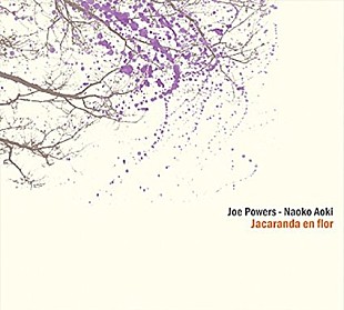 「Album Review: 『Jacaranda en Flor』タンゴのエッセンスを持ちながらもオリジナリティを持った楽器と楽器のダイアローグ」
