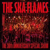 ＴＨＥ　ＳＫＡ　ＦＬＡＭＥＳ「」2枚目/3