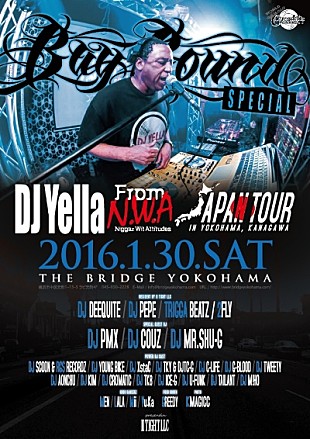 「N.W.A.のDJイェラ来日公演が急遽決定 」