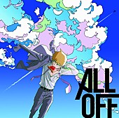 ＡＬＬ　ＯＦＦ「」2枚目/6