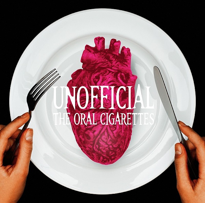 THE ORAL CIGARETTES「アルバム『UNOFFICIAL』通常盤」3枚目/3