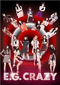 Ｅ－Ｇｉｒｌｓ「【先ヨミ】E-girlsの二面性を収めたAL『E.G. CRAZY』が現在トップ、稲葉浩志＆スティーヴィー・サラスのコラボ作が2位に」1枚目/1