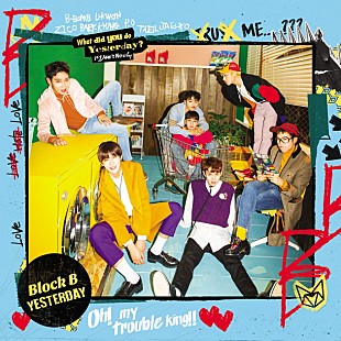 「Block B 新SG『YESTERDAY』ジャケット公開！ リリイベ＆店頭特典も発表」