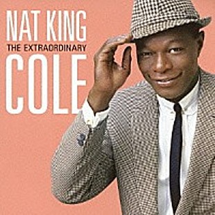 「『2月15日はなんの日？』ジャズ＆ポップス界の礎を築いたナット・キング・コールの命日」