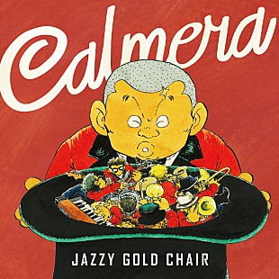 「エンタメジャズバンド Calmera（カルメラ）NEWアルバム『JAZZY GOLD CHAIR』ジャケットは『じゃりン子チエ』はるき悦巳描き下ろし」
