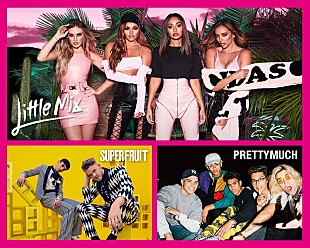 「【POPSPRING 2018】第一弾ラインナップ発表、リトル・ミックス/スーパーフルーツ/PRETTYMUCH出演決定」