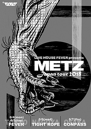 「METZ、2018年6月にジャパン・ツアー決定」