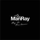 Ｔｈｅ　ＭａｎＲａｙ「」2枚目/2