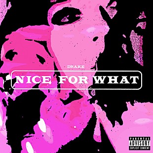 「【米ビルボード・ソング・チャート】ドレイク「ナイス・フォー・ホワット」首位に返り咲き、ジュース・ワールドがさらにランクアップ」