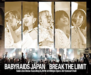 「ベイビーレイズJAPAN、日比谷野外大音楽堂ライブBDを8/1発売決定」