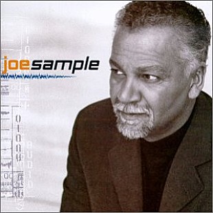 「『9月12日はなんの日？』ジャズ・フュージョン界の名キーボーディスト、ジョー・サンプルの命日」