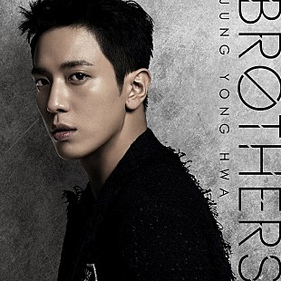 「ジョン・ヨンファ(CNBLUE)、『BROTHERS』配信記念の特別映像公開」