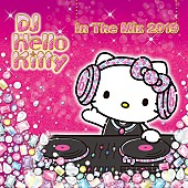 ＤＪハローキティ「DJハローキティ、AAAのリミックスやオリジナル新曲を含む最新ミックスCDをリリース」1枚目/1