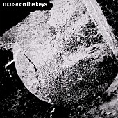 ｍｏｕｓｅ　ｏｎ　ｔｈｅ　ｋｅｙｓ「mouse on the keys、デジタルSG『Circle』リリース決定」1枚目/3