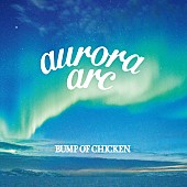 BUMP OF CHICKEN「初回限定盤」2枚目/3