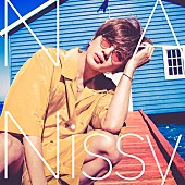 Ｎｉｓｓｙ（西島隆弘）「【先ヨミ・デジタル】Nissy(西島隆弘)「NA」が1.3万DLで現在首位、Aimer『あなたの番です』主題歌が上昇」1枚目/1