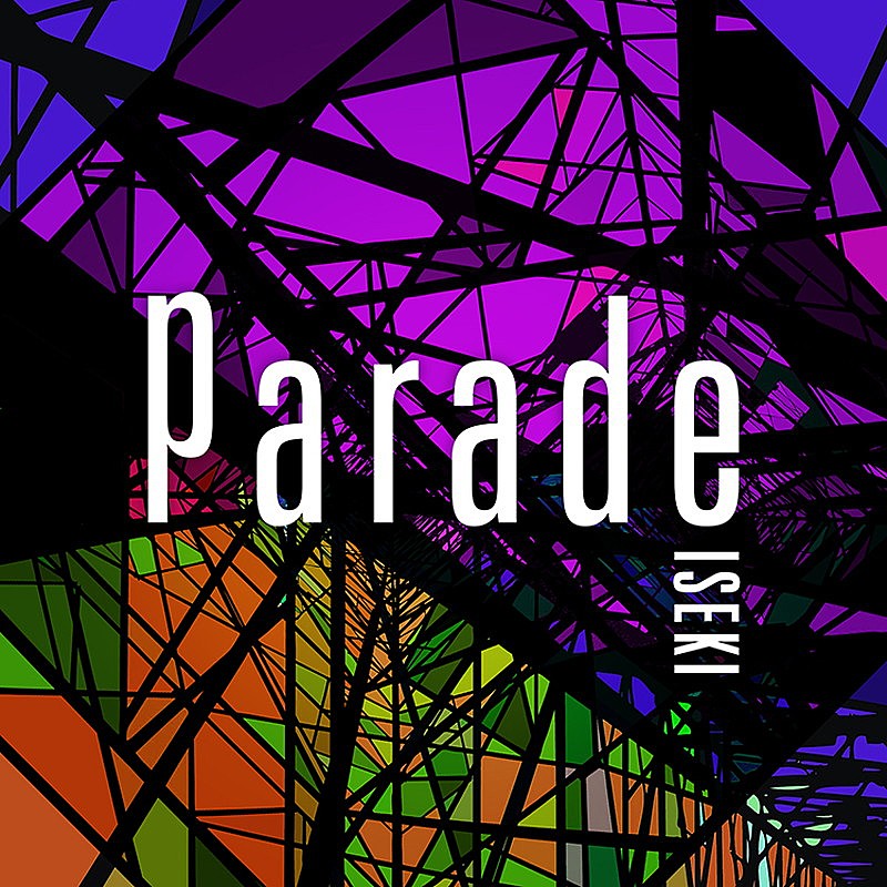ISEKI(ex.キマグレン)、デジタルSG『Parade』リリース決定 
