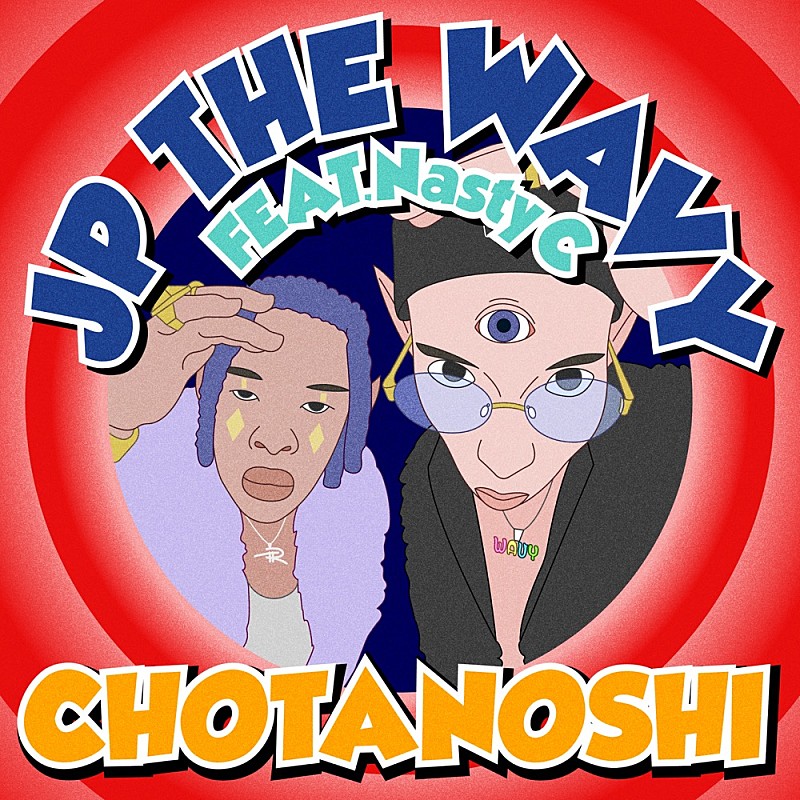 JP THE WAVY「JP THE WAVY、南アフリカのNo.1ラッパーを客演に迎えた「CHOTANOSHI feat. Nasty C」リリース」1枚目/1