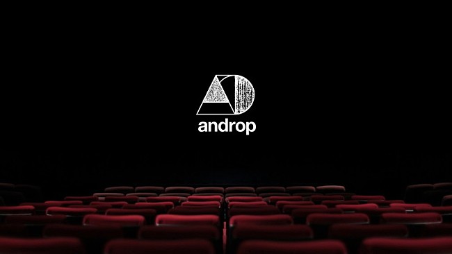 ａｎｄｒｏｐ「androp、10周年記念ドキュメンタリーフィルム配信決定」1枚目/7