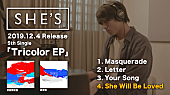 Ｓｈｅ’ｓ「SHE&amp;#039;S、マルーン5のカバー音源含む新SG全曲トレーラー」1枚目/4