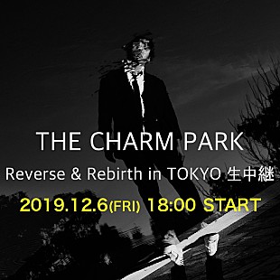 「THE CHARM PARK、新ALリリース記念ライブをLINE LIVE生配信決定」