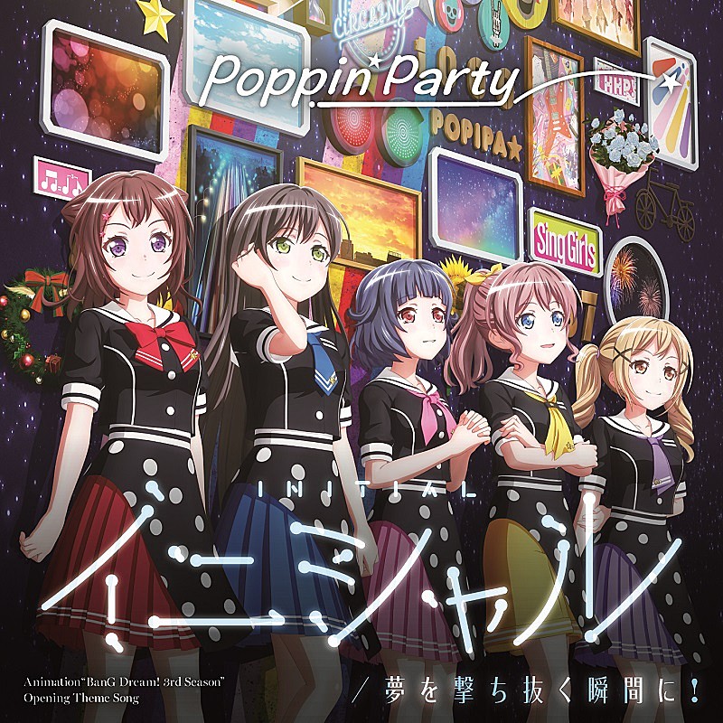 	Poppin'Party 『イニシャル/夢を撃ち抜く瞬間に！』発売＆『BanG Dream!』累計出荷200万枚を突破 