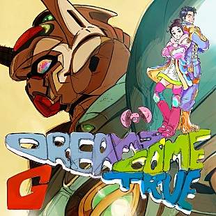 「DREAMS COME TRUE、劇場版『Gのレコンギスタ』テーマ曲「G」を初OA＆コラボティザー解禁」