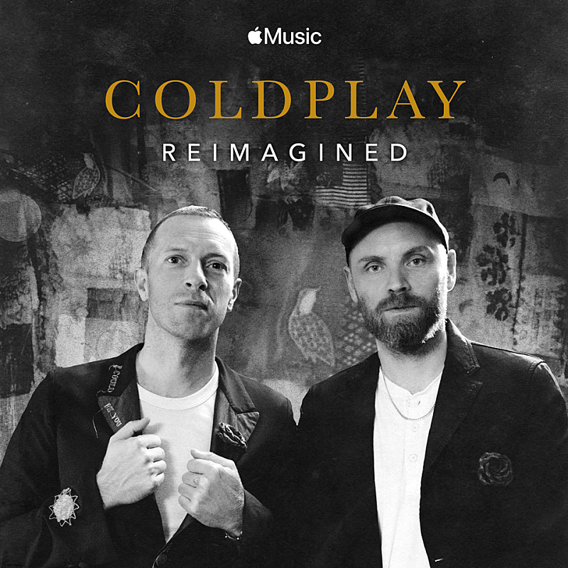 コールドプレイ、Apple Music限定EP＆フィルム『Coldplay: Reimagined』をリリース