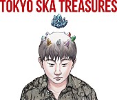 東京スカパラダイスオーケストラ「スカパラのベスト盤『TOKYO SKA TREASURES』ジャケットは大友克洋の描き下ろし」1枚目/3