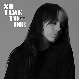 「ビリー・アイリッシュ「No Time To Die」、UKシングル・チャートで1位に」