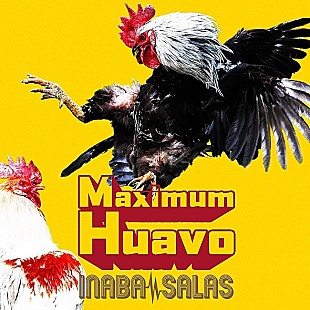 「【ビルボード】B&#039;z稲葉＆スティーヴィー・サラスによるINABA／SALASの『Maximum Huavo』が59,092枚を売り上げてALセールス首位獲得」