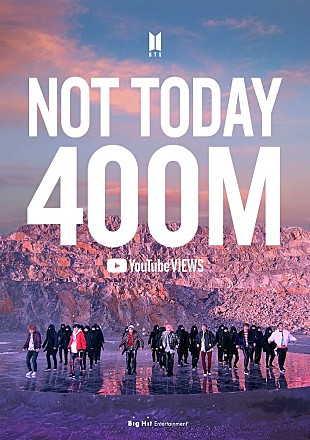 「BTS「Not Today」、MV再生数が4億回を突破」