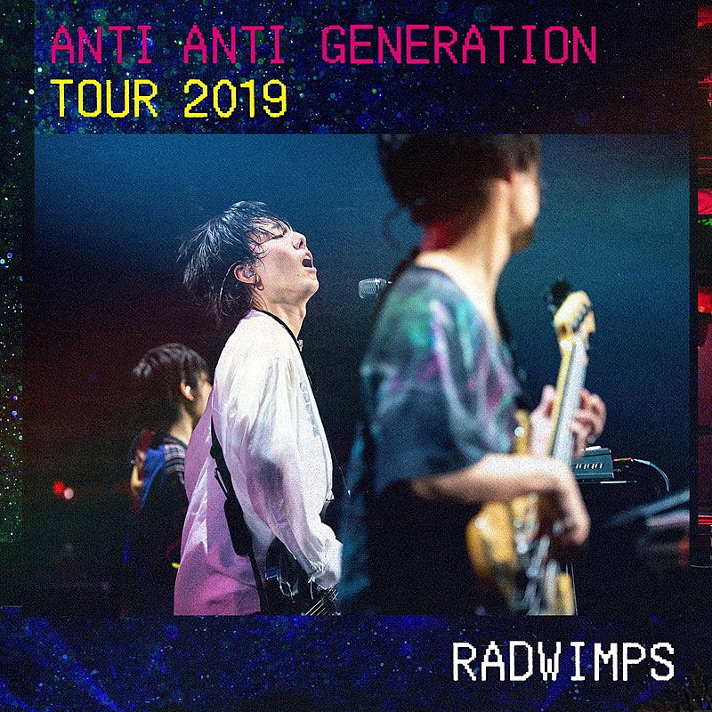 RADWIMPS、ツアー映像作品『ANTI ANTI GENERATION TOUR 2019』ライブ映像を配信 | Daily News |  Billboard JAPAN