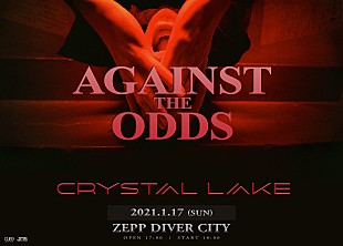 「Crystal Lake、ワンマンライブ【AGAINST THE ODDS】を開催決定」
