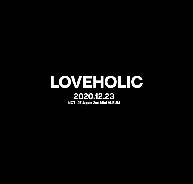 NCT 127「NCT 127、日本オリジナルAL『LOVEHOLIC』を12月発売」1枚目/1