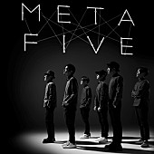 ＭＥＴＡＦＩＶＥ「」5枚目/5