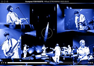 「flumpool、映像作品『flumpool「FOR ROOTS」～半Real～』ダイジェスト映像公開」