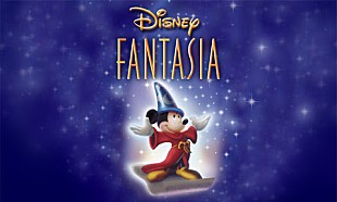 「ディズニー映画『ファンタジア』、映画公開80周年を記念して生演奏と美しい映像で体感するコンサート開催決定」