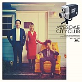 Awesome City Club「メディアミックスの理想形?! Awesome City Clubの底力」1枚目/2