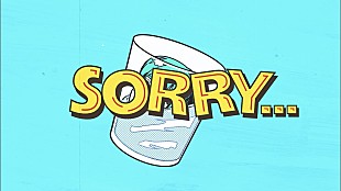 「変態紳士クラブ、“失恋 懺悔 ソング”「Sorry」のリリックビデオ公開」