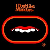 Ｉ　ＤＯＮ’Ｔ　ＬＩＫＥ　ＭＯＮＤＡＹＳ．「」2枚目/2