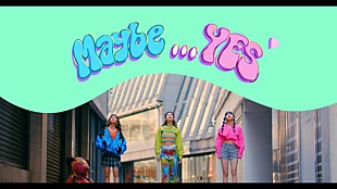 「LDHの新ガールズユニット・iScream、デビューEPの表題曲「Maybe...YES」MV公開」