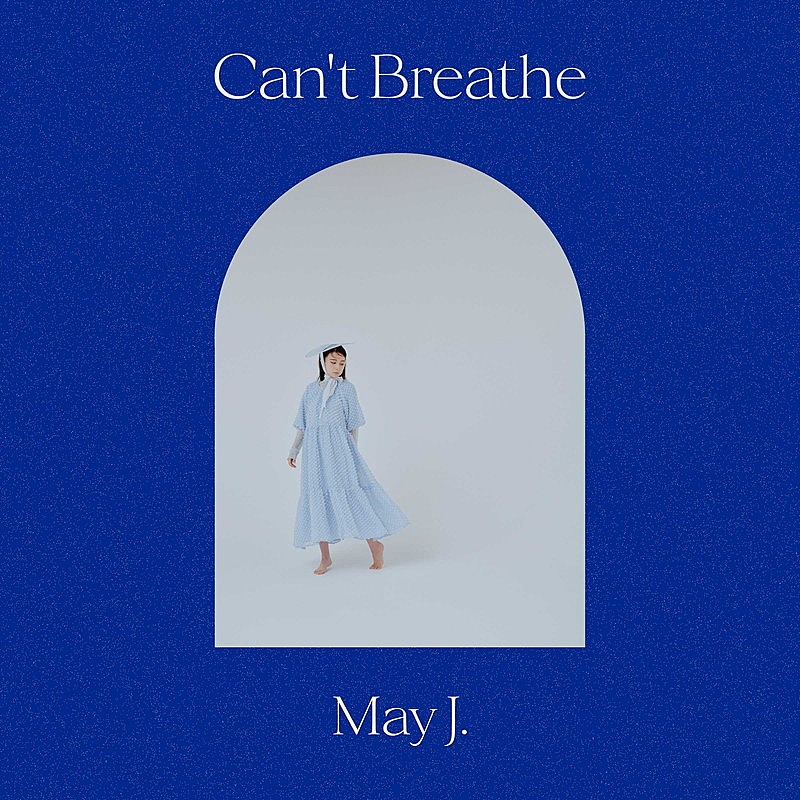 May J.、新曲「Can't Breathe」リリックビデオ公開 