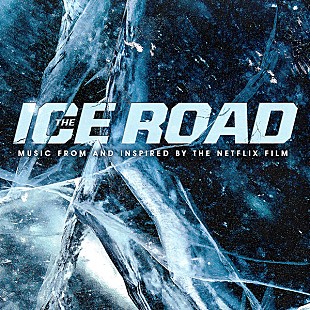 「リーアム・ニーソン主演のNetflix映画『The Ice Road』のサントラ配信開始、ニッキー・シックス/ロブ・ゾンビらによるL.A. Ratsの楽曲収録」