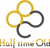 Ｈａｌｆ　ｔｉｍｅ　Ｏｌｄ「」2枚目/2