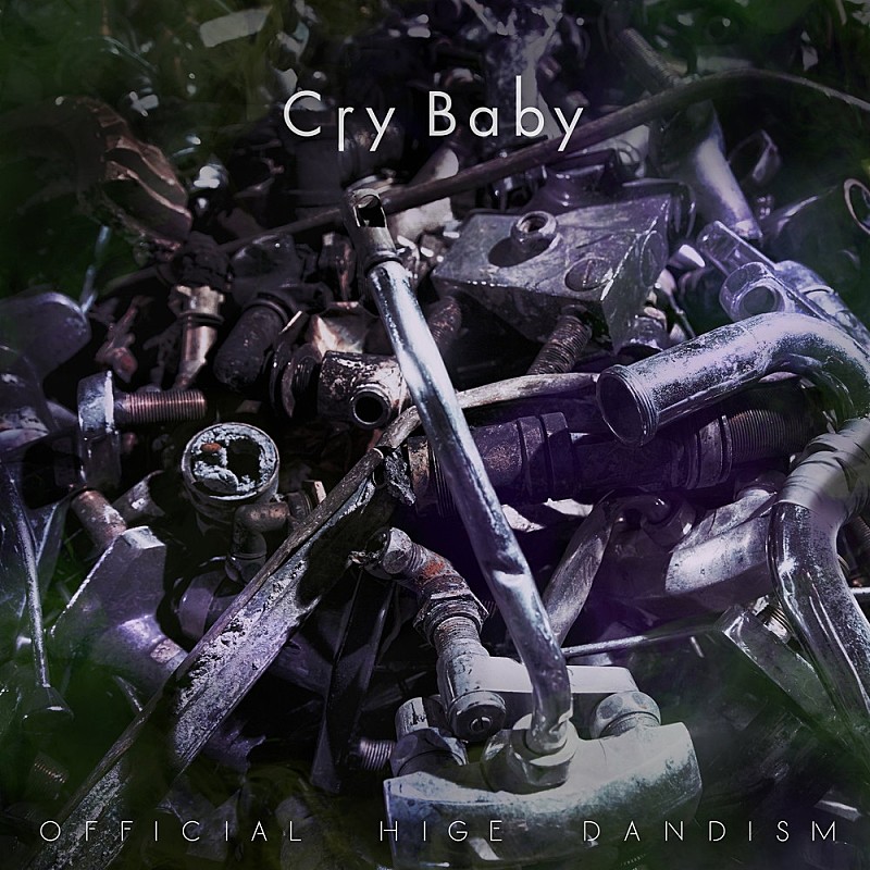 【ビルボード】Official髭男dism「Cry Baby」2週連続アニメ首位に、「打上花火」49週ぶりにトップ10入り