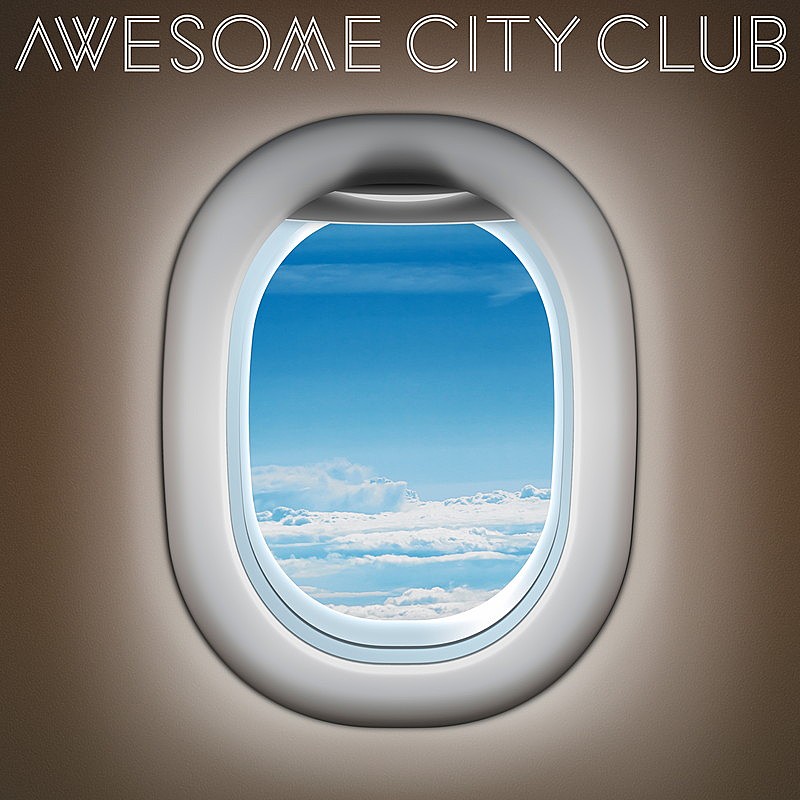 Awesome City Club「」2枚目/2