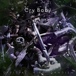 「【ビルボード】Official髭男dism「Cry Baby」6週連続アニメ首位、『ラブライブ！』「常夏☆サンシャイン」が4位初登場」