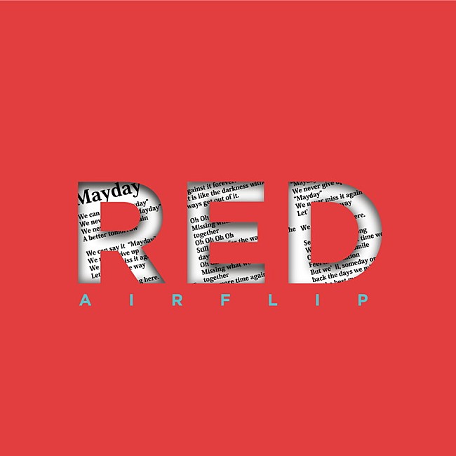 ＡＩＲＦＬＩＰ「AIRFLIP、新AL『RED』リリース決定」1枚目/2